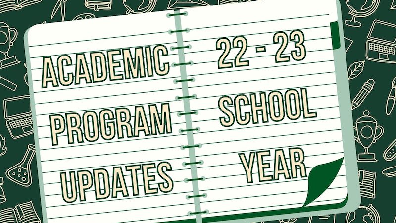 Academic Program Updates for 2022-2023